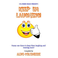 Keep Em Laughing by Aldo Colombi