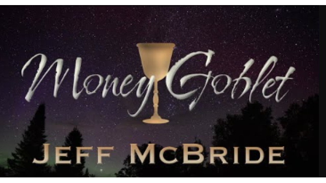 Money Goblet by Jeff McBride and Copeland Coins - Money Goblet by Jeff McBride and Copeland Coins -