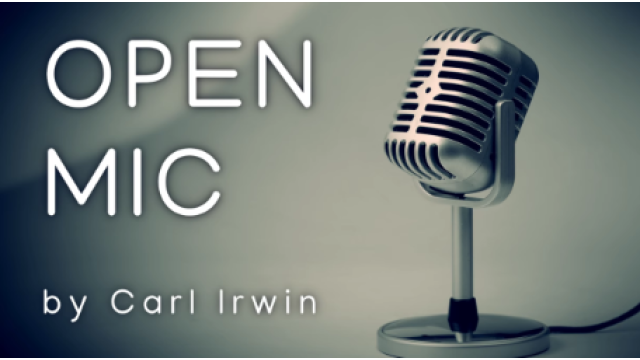 Open Mic by Carl Irwin - Open Mic by Carl Irwin -
