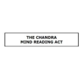 Chandra Mind Reading Act by James S. Harto Chandra Mind Reading Act by James S. Harto