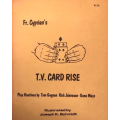 Fr. Cyprian’s TV Card Rise by Karl Fulves Fr. Cyprian’s TV Card Rise by Karl Fulves