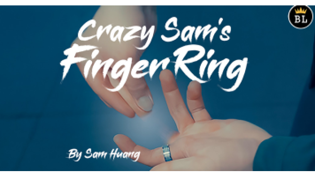 Crazy Sam’s Finger Ring by Sam Huang - Crazy Sam’s Finger Ring by Sam Huang -