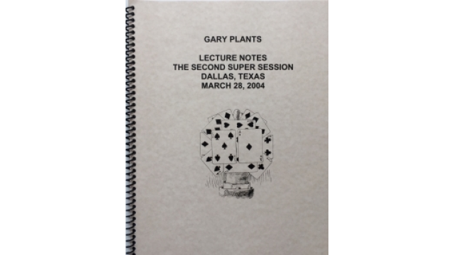 The Second Super Session by Gary Plants - The Second Super Session by Gary Plants -