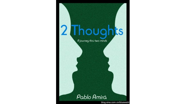 2 Thoughts by Pablo Amira 2 Thoughts by Pablo Amira