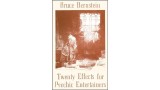 20 Effects For Psychic Entertainers by Bruce Bernstein 20 Effects For Psychic Entertainers by Bruce Bernstein
