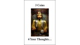 3 Coins 4 Your Thoughts by Paul Voodini 3 Coins 4 Your Thoughts by Paul Voodini