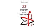 33 Tricks With The Pateo Force by Ken De Courcy 33 Tricks With The Pateo Force by Ken De Courcy