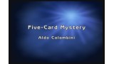 5-Card Mystery by Aldo Colombini 5-Card Mystery by Aldo Colombini