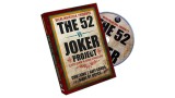 The 52 Vs Joker Project by Gary Jones & Chris Congreave The 52 Vs Joker Project by Gary Jones & Chris Congreave