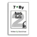 7 by Patrick Kuffs