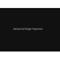 Advanced Stage Hypnosis by Mark Cunningham