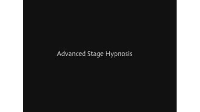 Advanced Stage Hypnosis by Mark Cunningham Advanced Stage Hypnosis by Mark Cunningham