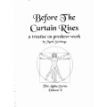 The Alpha Series 1 Before The Curtain Rises by Mark Strivings The Alpha Series 1 Before The Curtain Rises by Mark Strivings