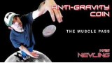 Anti-Gravity Coin The Muscle Pass by Kris Nevling Anti-Gravity Coin The Muscle Pass by Kris Nevling