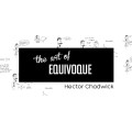 The Art Of Equivoque by Stephen Long