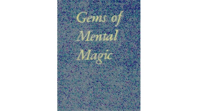 Arthur Buckley - Gems Of Mental Magic by John Brown Cook Arthur Buckley - Gems Of Mental Magic by John Brown Cook