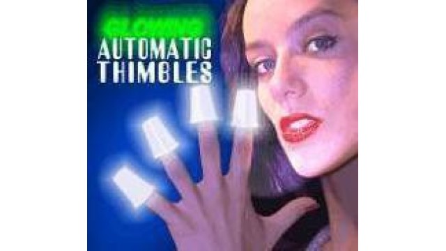 Automatic Thimbles by Steve Sheraton Automatic Thimbles by Steve Sheraton