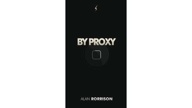 Proxy by Alan Rorrison