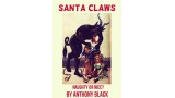 Santa Claws by Anthony Black Santa Claws by Anthony Black