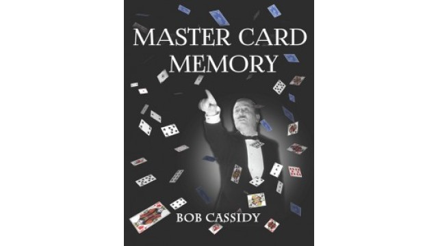 Master Card Memory by Bob Cassidy Master Card Memory by Bob Cassidy