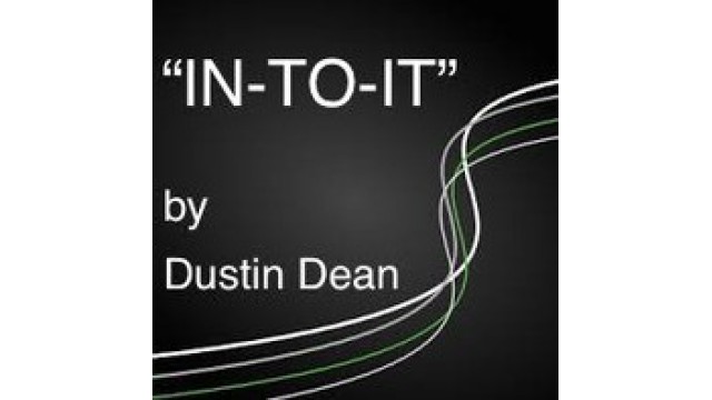 In-To-It by Dustin Dean