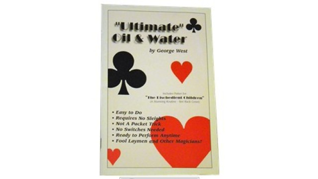 Ultimate Oil And Water by George West