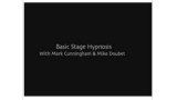 Basic Stage Hypnosis by Mark Cunningham Basic Stage Hypnosis by Mark Cunningham