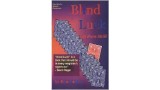 Blind Luck & Pure Skill by Dan Paulus Blind Luck & Pure Skill by Dan Paulus