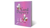 Card Dupery Book by J.K. Hartman Card Dupery Book by J.K. Hartman