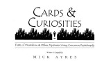 Cards & Curiosities by Mick Ayres Cards & Curiosities by Mick Ayres