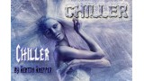 Chiller by Kenton Knepper Chiller by Kenton Knepper