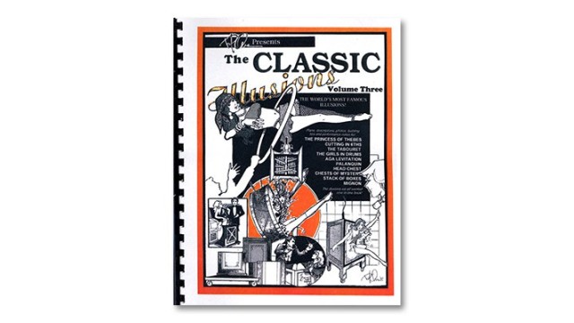 Classic Illusions Vol 3 by Paul Osborne Classic Illusions Vol 3 by Paul Osborne