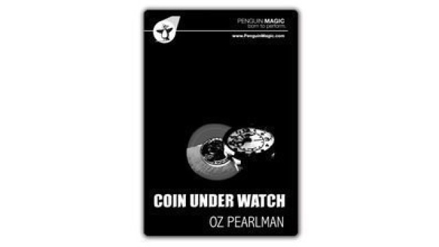 Coin Under Watch by Oz Pearlman Coin Under Watch by Oz Pearlman