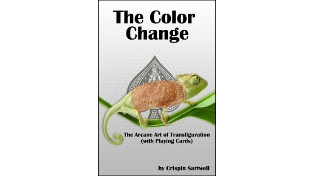 The Color Change by Crispin Sartwell The Color Change by Crispin Sartwell