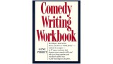 Comedy Writing Workbook by Gene Perret Comedy Writing Workbook by Gene Perret