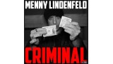 Criminal by Menny Lindenfeld Criminal by Menny Lindenfeld