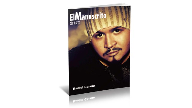 Daniel Garcia by El Manuscrito Vol. 16 Daniel Garcia by El Manuscrito Vol. 16