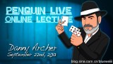Danny Archer Penguin Live Online Lecture Danny Archer Penguin Live Online Lecture