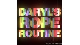 Daryl's Rope Routine by Daryl Daryl's Rope Routine by Daryl