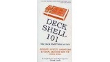Deck Shell 101 by Chuck Leach Deck Shell 101 by Chuck Leach