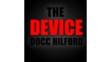 The Device by Docc Hilford The Device by Docc Hilford