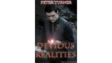 Devious Realities by Peter Turner Devious Realities by Peter Turner