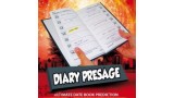 Diary Presage Instructions by Paul Romhany & Mike Maione Diary Presage Instructions by Paul Romhany & Mike Maione