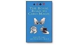 Frederick Braue - The Royal Road To Card Magic by Jean Hugard Frederick Braue - The Royal Road To Card Magic by Jean Hugard