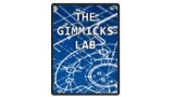 The Gimmicks Lab by Jay Sankey The Gimmicks Lab by Jay Sankey