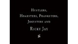 Hustlers And Hoaxters by Ricky Jay Hustlers And Hoaxters by Ricky Jay