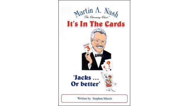 Jacks Or Better Written By Stephen Minch by Martin Nash Jacks Or Better Written By Stephen Minch by Martin Nash