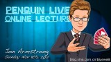 Jon Armstrong Penguin Live Online Lecture Jon Armstrong Penguin Live Online Lecture