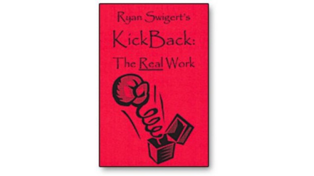 Kickback by Ryan Swigert Kickback by Ryan Swigert