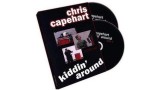 Kidding Around by Chris Capehart Kidding Around by Chris Capehart
